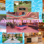 Indoor Pool Real Estate